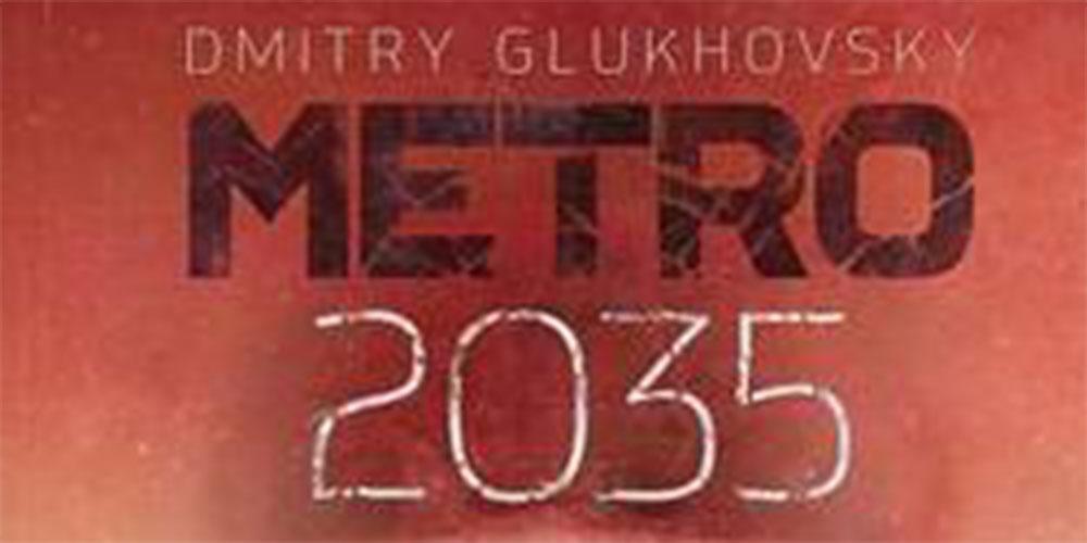 Ο τερματικός σταθμός του «Metro 2035»: Ένα βιβλίο επιστημονικής φαντασίας που θα σας συναρπάσει!